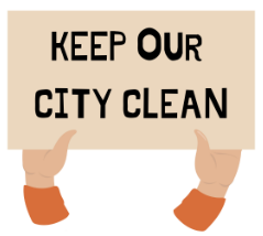 Two hands holding a sign that says: Keep Our City Clean